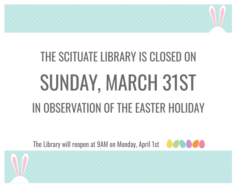 Library Closed on 3/31/24 for Easter