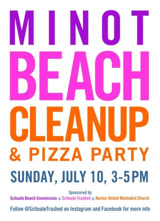 MINOT BEACH CLEANUP Sunday July10 2022 3 to 5 pm